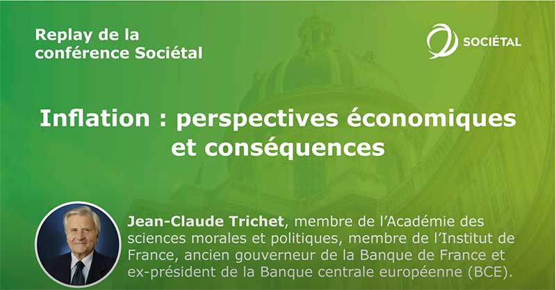 Jean-Claude Trichet - Inflation : perspectives économiques et conséquences