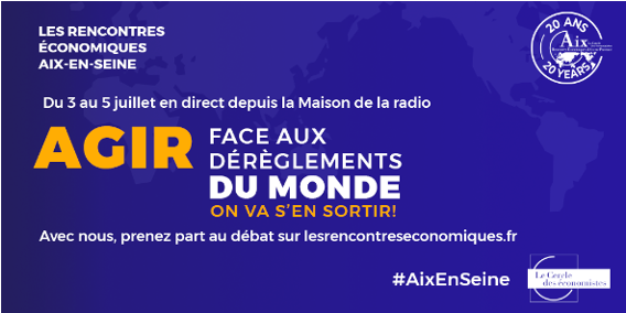 Les Rencontres Économiques d'Aix en Seine